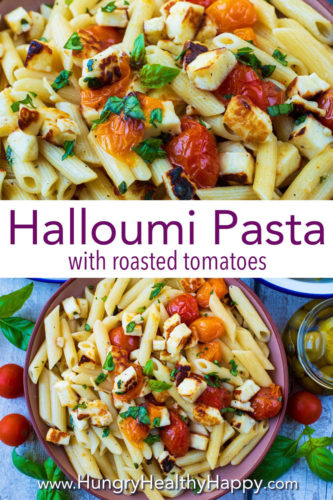 Halloumi pasta with roasted tomatoes